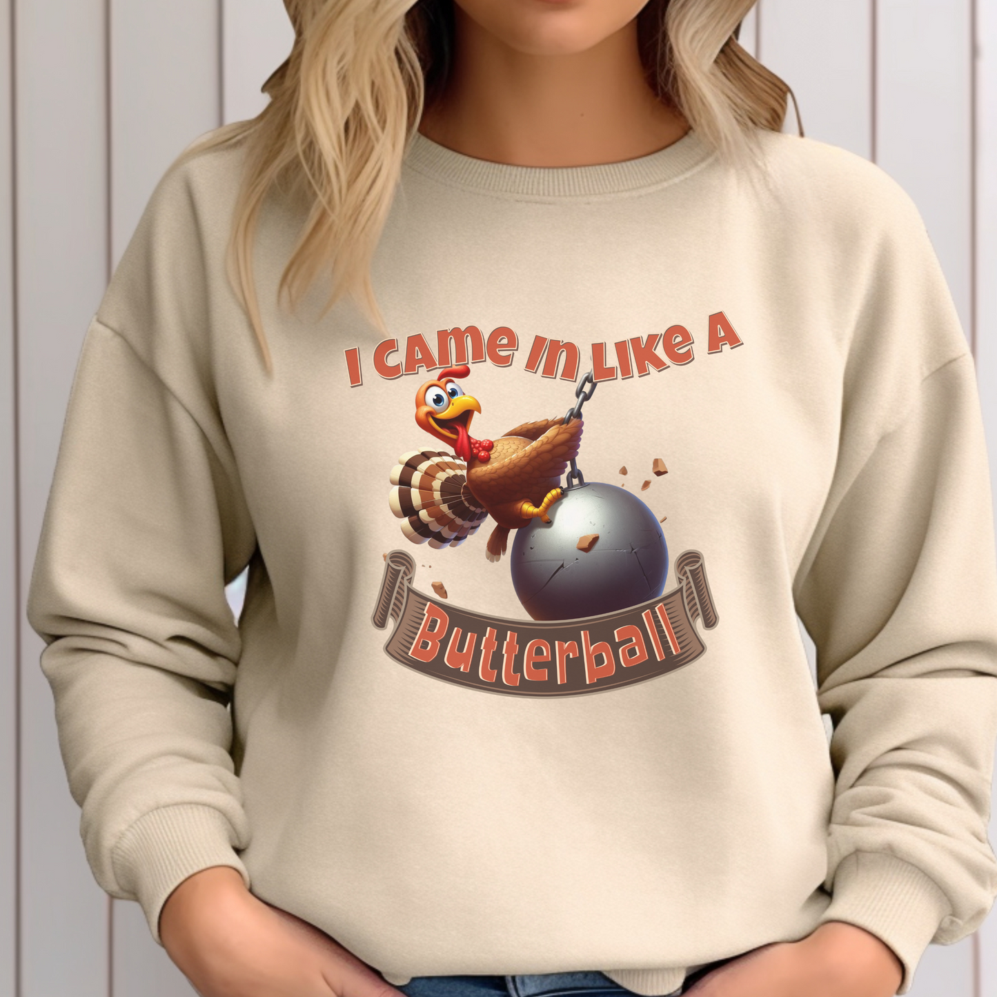 I came in like a Butterball! Thanksgiving Fun Tshirts, PNG, PDF, SVG Files Cricut Silhouette, Sublimation Design Downloads, Turkey