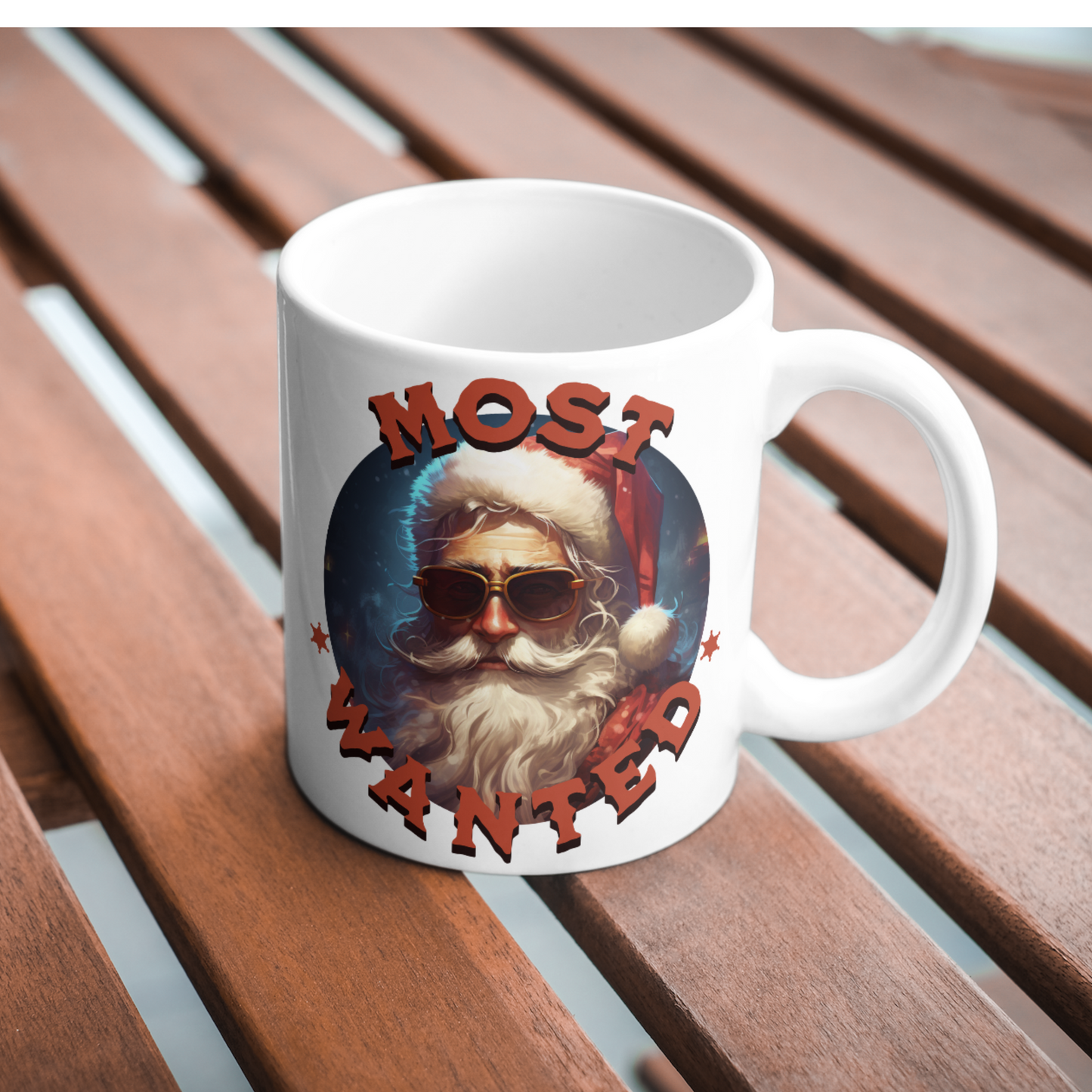 Most Wanted Santa Digital Downloads PNG PDF SVG files, Christmas Santa Sublimation , Most Wanted Santa Shirt