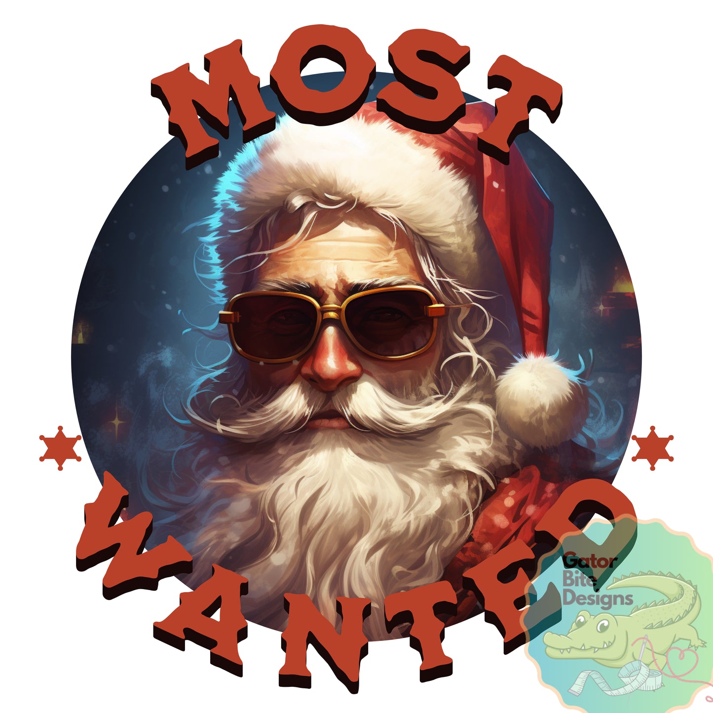 Most Wanted Santa Digital Downloads PNG PDF SVG files, Christmas Santa Sublimation , Most Wanted Santa Shirt