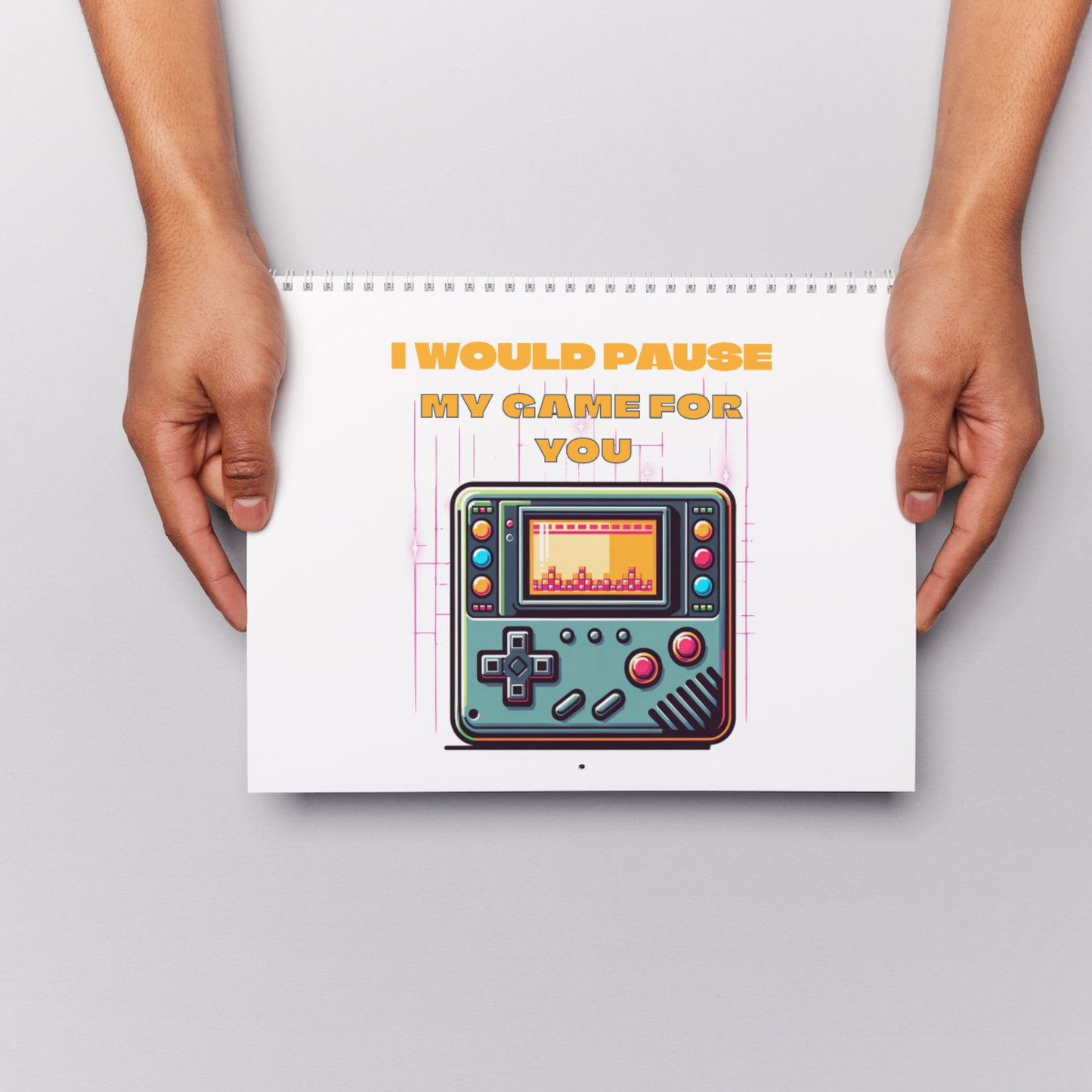 I would Pause My Game for You PNG PDF SVG digital download, video gamer, games, Retro Vintage handheld gaming console. sublimation dtf