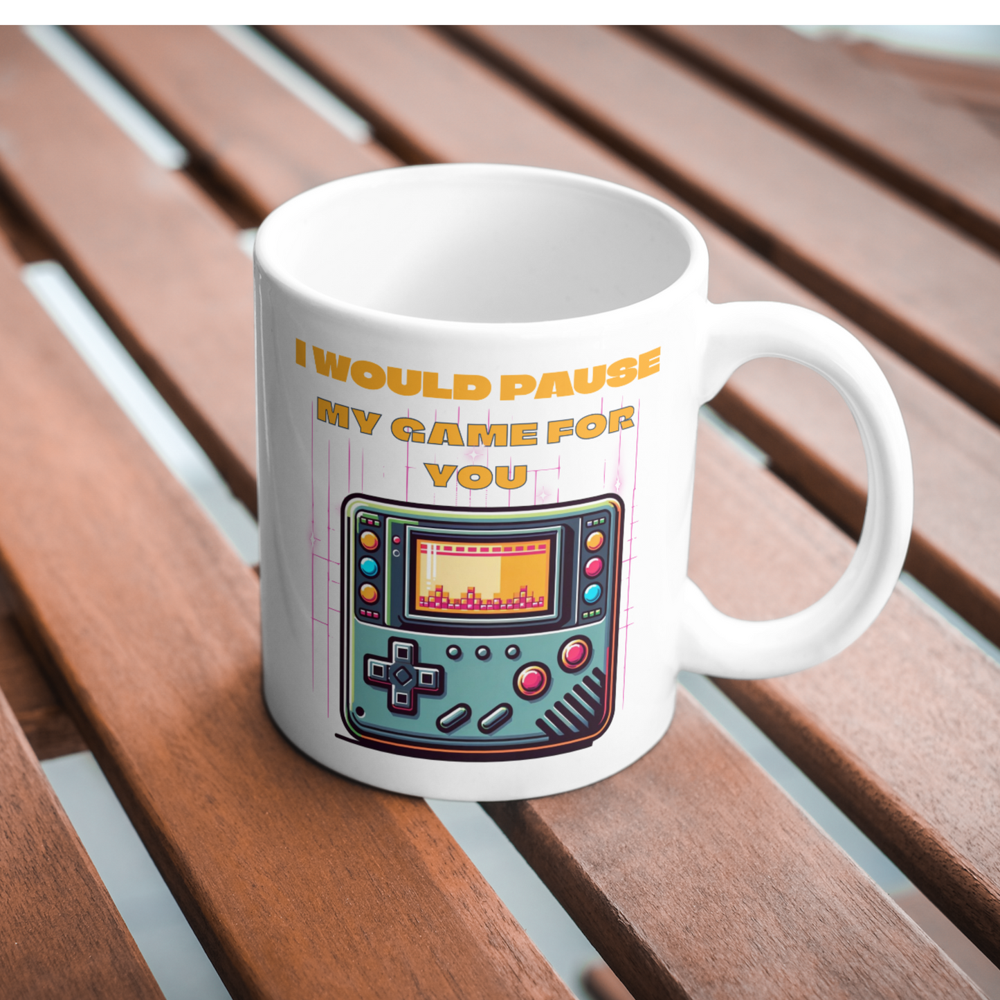 I would Pause My Game for You PNG PDF SVG digital download, video gamer, games, Retro Vintage handheld gaming console. sublimation dtf