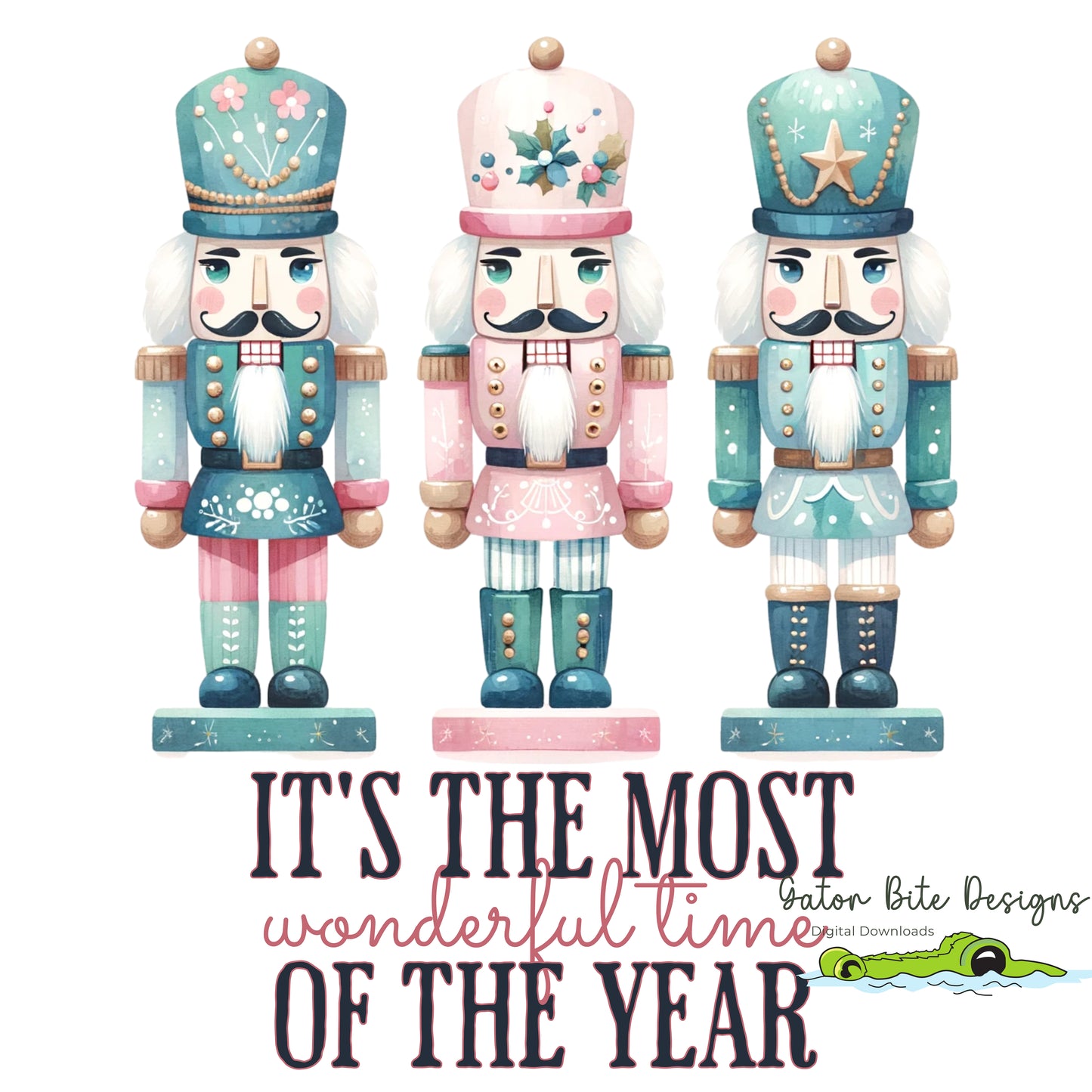 Three Pastel Nutcrackers, Wonderful Time of the Year, Digital Download PNG PDF SVG